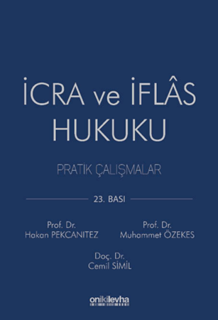 Resim İcra ve İflas Hukuku Pratik Çalışmalar