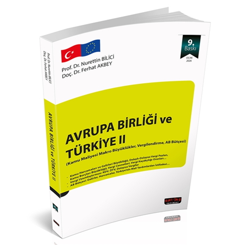 resm Avrupa Birliği ve Türkiye II - Nurettin Bilici, Ferhat Akbey 9. Baskı Ocak 2026