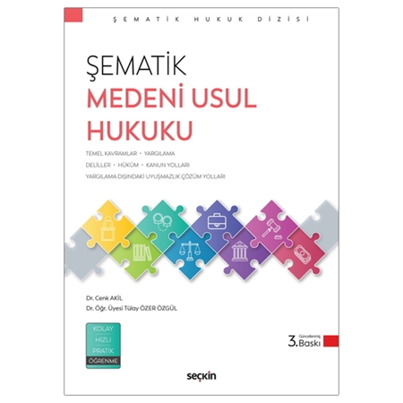 Resim Şematik Medeni Usul Hukuku - Cenk Akil, Tülay Özer Özgül
