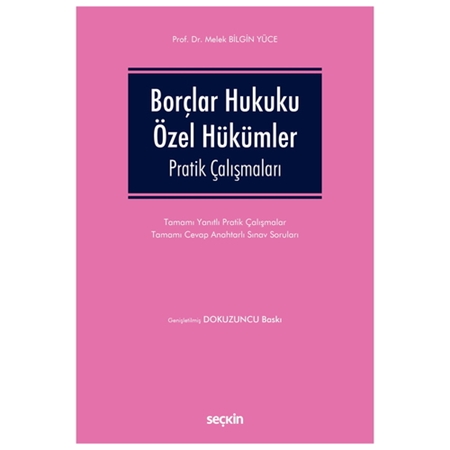 Resim Borçlar Hukuku Özel Hükümler Pratik Çalışmaları - Melek Bilgin Yüce