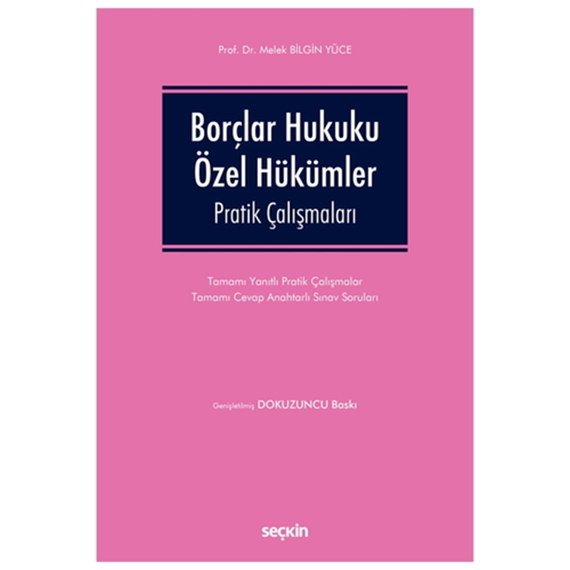 resm Borçlar Hukuku Özel Hükümler Pratik Çalışmaları - Melek Bilgin Yüce