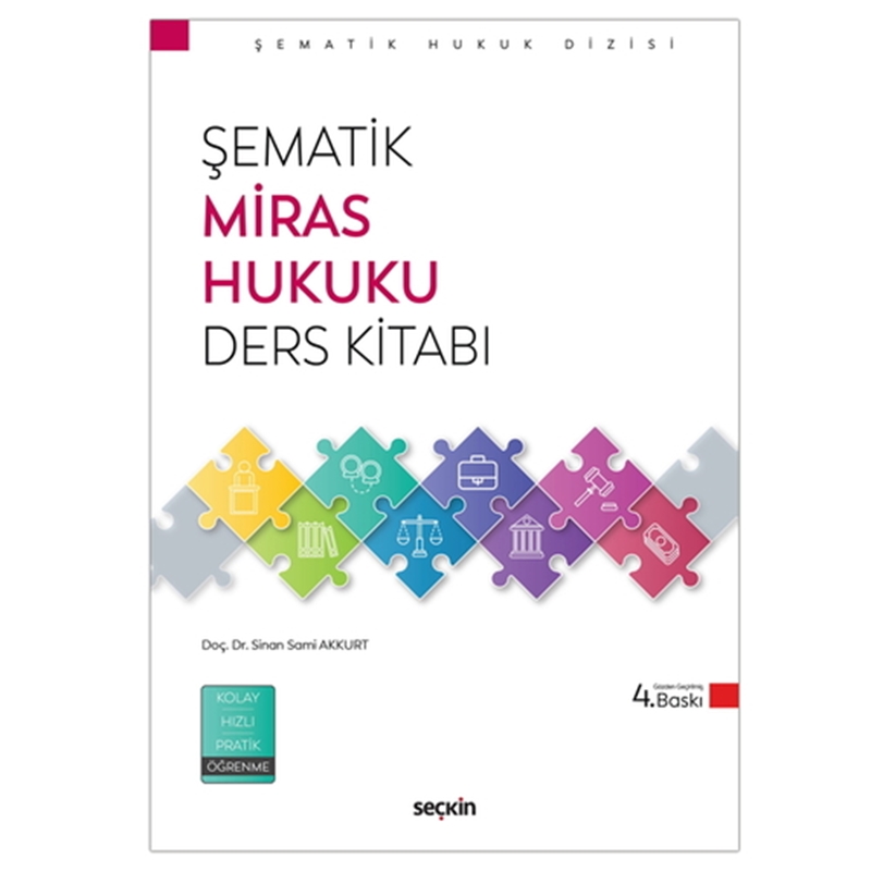 resm Şematik Miras Hukuku Ders Kitabı - Sinan Sami Akkurt