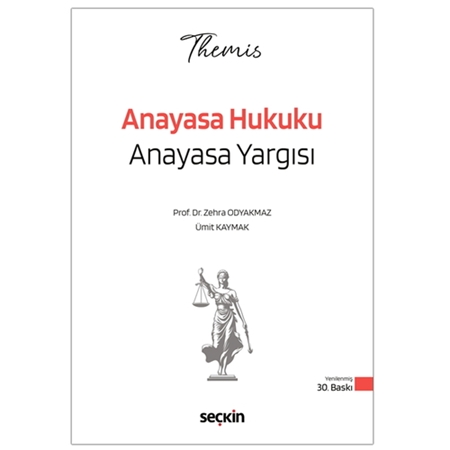 Resim THEMIS Anayasa Hukuku Anayasa Yargısı Konu Kitabı - Zehra Odyakmaz, Ümit Kaymak 2026