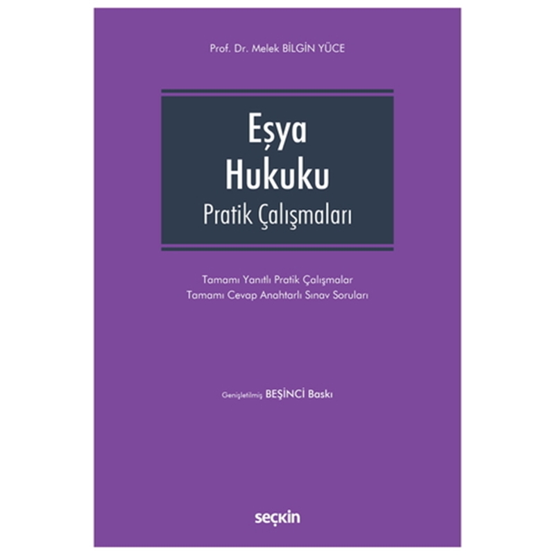 resm Eşya Hukuku Pratik Çalışmaları - Melek Bilgin Yüce