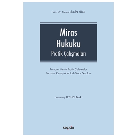Resim Miras Hukuku Pratik Çalışmaları - Melek Bilgin Yüce