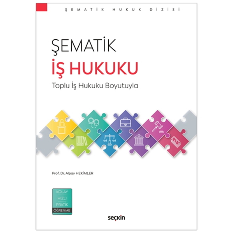 resm Şematik İş Hukuku Toplu İş Hukuku Boyutunda - Alpay Hekimler