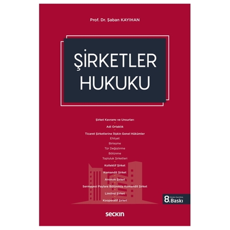Resim Şirketler Hukuku - Şaban Kayıhan