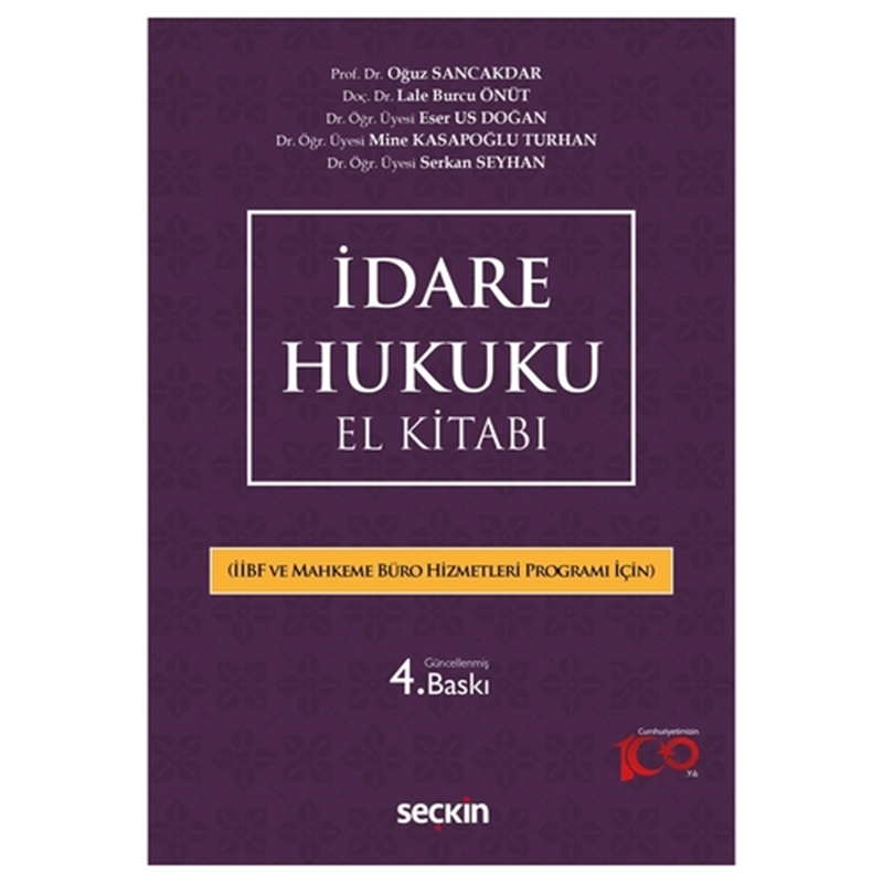 resm İdare Hukuku El Kitabı - Oğuz Sancakdar, Lale Burcu Önüt, Eser Us Doğan
