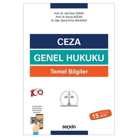 Resim Ceza Genel Hukuku Temel Bilgiler - Veli Özer Özbek, Koray Doğan, Pınar Bacaksız