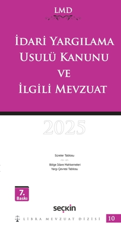 Resim İdari Yargılama Usulü Kanunu ve İlgili Mevzuat / LMD–10 - Çilem Bahadır, Mutlu Dinç