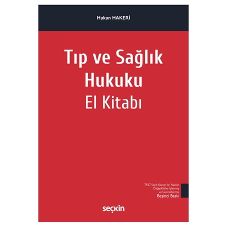 Resim Tıp ve Sağlık Hukuku El Kitabı - Hakan Hakeri