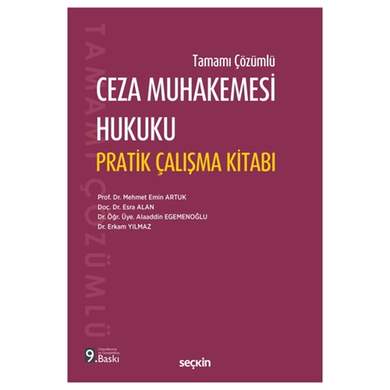 resm Ceza Muhakemesi Hukuku Pratik Çalışma Kitabı - Mehmet Emin Artuk