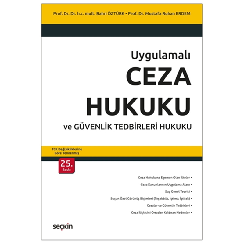 resm Ceza Hukuku ve Güvenlik Tedbirleri Hukuku - Bahri Öztürk, Mustafa Ruhan Erdem