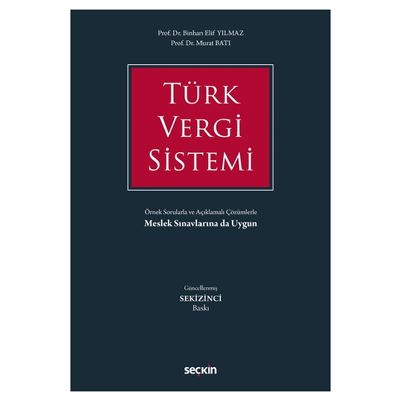 resm Türk Vergi Sistemi - Binhan Elif Yılmaz, Murat Batı