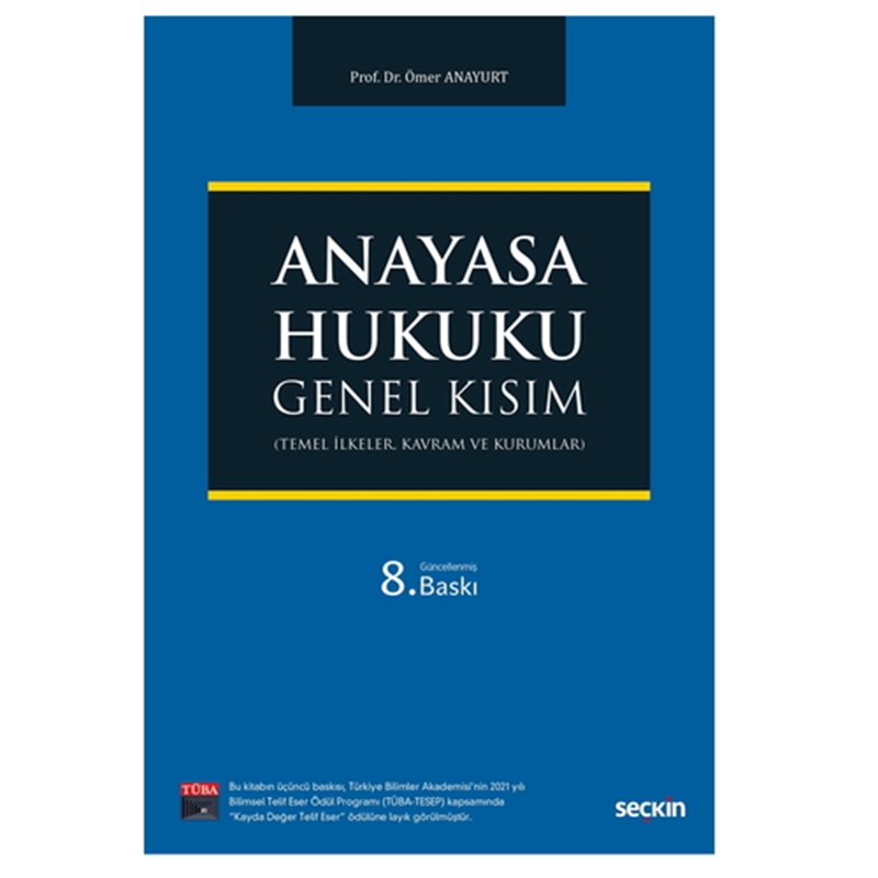 resm Anayasa Hukuku Genel Kısım - Ömer Anayurt