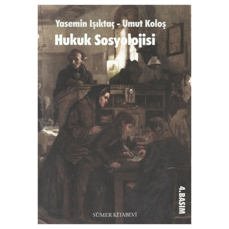 resm Hukuk Sosyolojisi - Yasemin Işıktaç, Umut Koloş