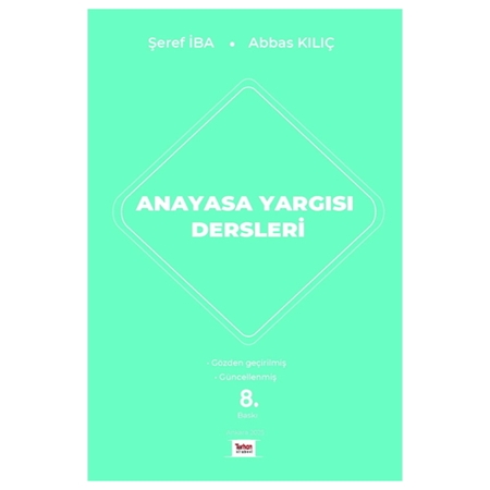 Resim Anayasa Yargısı Dersleri - Şeref İba, Abbas Kılıç