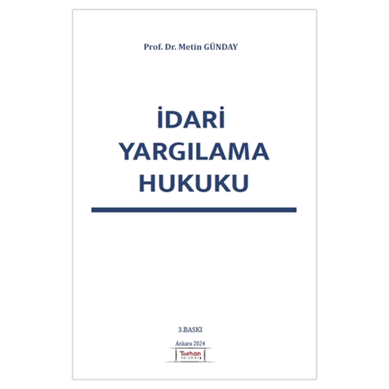 resm İdari Yargılama Hukuku - Metin Günday