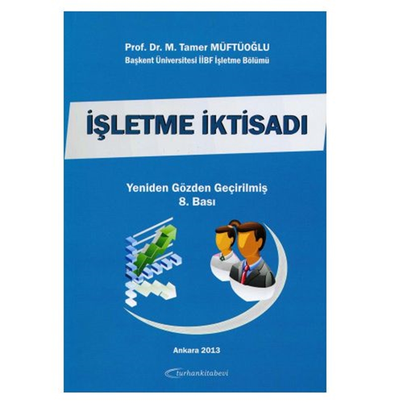 resm İşletme İktisadı - Tamer Müftüoğlu