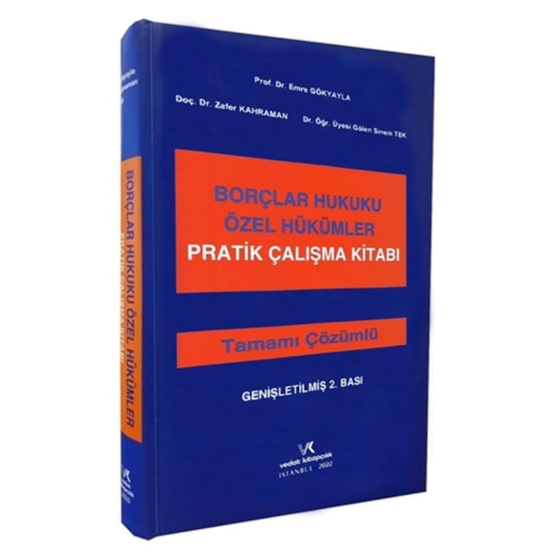resm Borçlar Hukuku Özel Hükümler Pratik Çalışma Kitabı - K. Emre Gökyayla, Zafer Kahraman, Gülen Sinem Tek