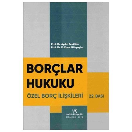 Resim Borçlar Hukuku Özel Borç İlişkileri - Aydın Zevkliler, K. Emre Gökyayla