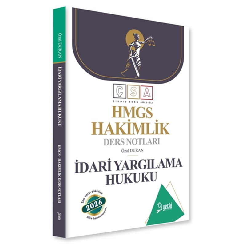 resm ÇSA HMGS Hakimlik Ders Notları İdari Yargılama Hukuku Yetki Yayınları 2026
