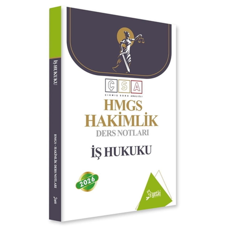 resm ÇSA HMGS Hakimlik Ders Notları İş Hukuku Yetki Yayınları 2026