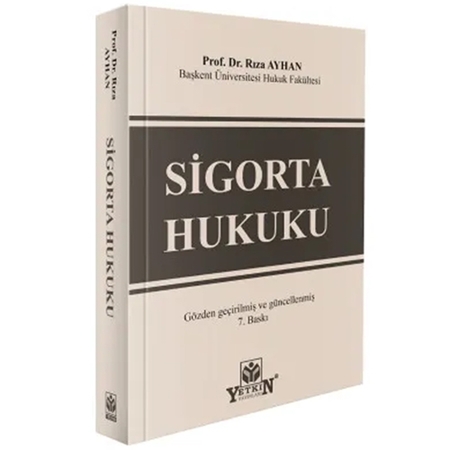 Resim Sigorta Hukuku Ders Kitabı - Rıza Ayhan, Hayrettin Çağlar, Mehmet Özdamar