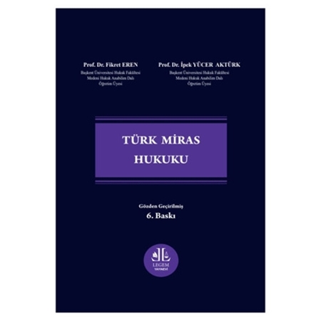 Resim Türk Miras Hukuku - Fikret Eren, İpek Yücer Aktürk