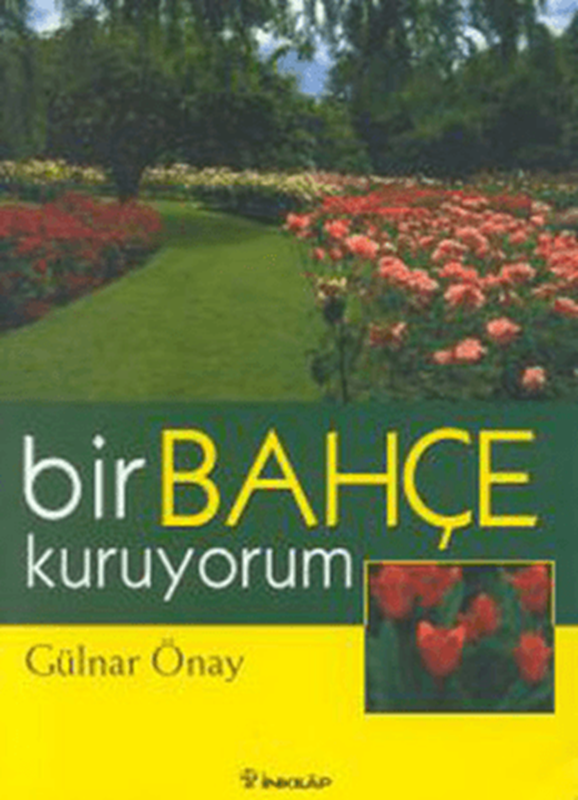resm Bir Bahçe Kuruyorum