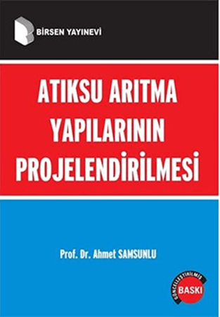 Resim Atıksu Arıtma Yapılarının Projelendirilmesi
