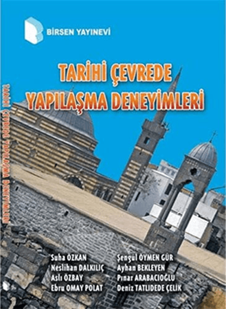 Resim Tarihi Çevrede Yapılaşma Deneyimleri