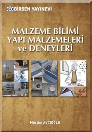 Resim Malzeme Bilimi Yapı Malzemeleri ve Deneyleri