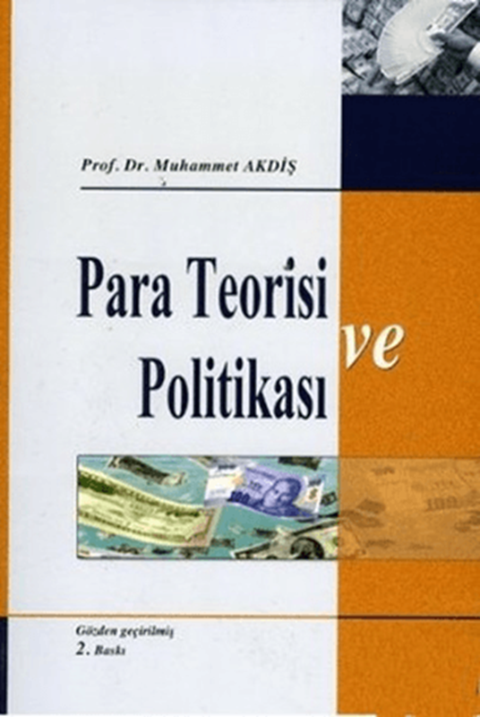 resm Para Teorisi ve Politikası