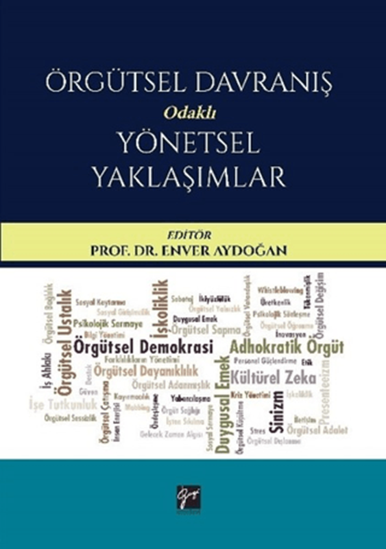 resm Örgütsel Davranış Odaklı Yönetsel Yaklaşımlar