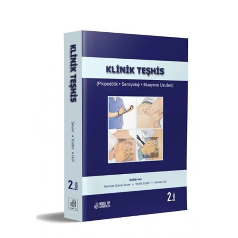 resm Klinik Teşhis (Propedötik, Semiyoloji, Muayene Usulleri) 2.Baskı