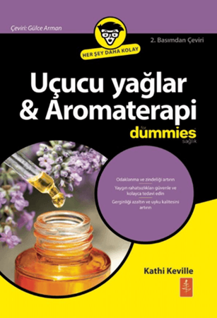 Resim Uçucu Yağlar & Aromaterapi For Dummies / Essential Oils & Aromatherapy For Dummies
