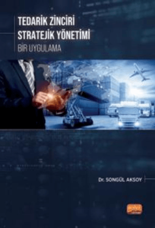resm Tedarik Zinciri Stratejik Yönetimi - Bir Uygulama
