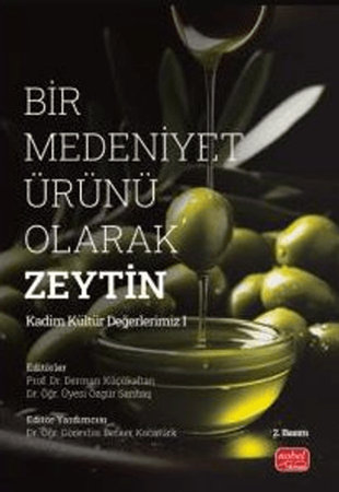 Resim Bir Medeniyet Ürünü Olarak Zeytin