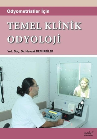 Resim Odyometristler için Temel Klinik Odyoloji