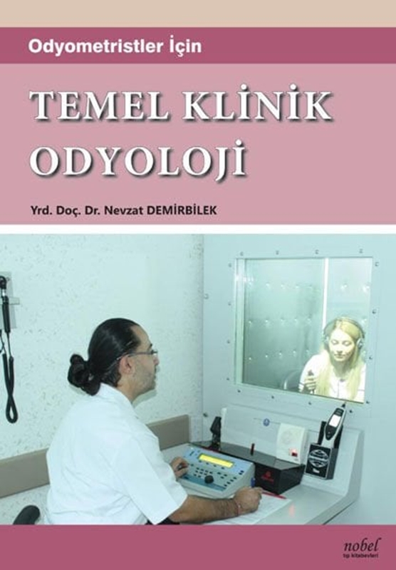 resm Odyometristler için Temel Klinik Odyoloji