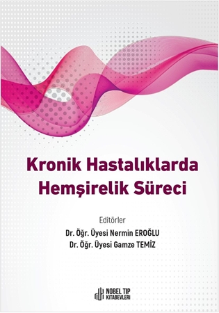 Resim Kronik Hastalıklarda Hemşirelik Süreci