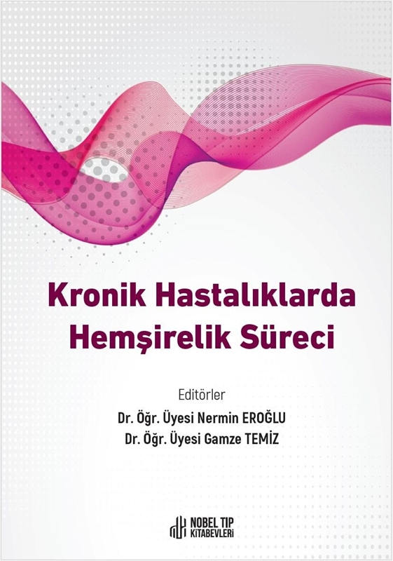 resm Kronik Hastalıklarda Hemşirelik Süreci