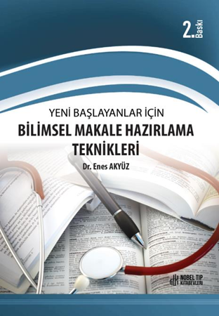 Resim Yeni Başlayanlar için Bilimsel Makale Hazırlama Teknikleri 2. Baskı