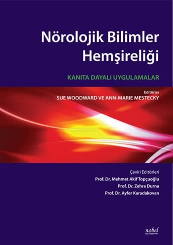 resm Nörolojik Bilimler Hemşireliği: Kanıta Dayalı Uygulamalar
