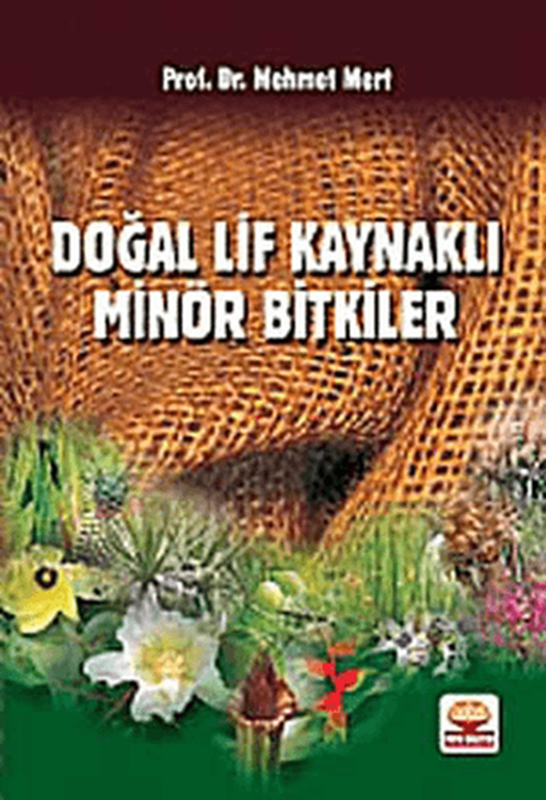 resm Doğal Lif Kaynaklı Minör Bitkiler