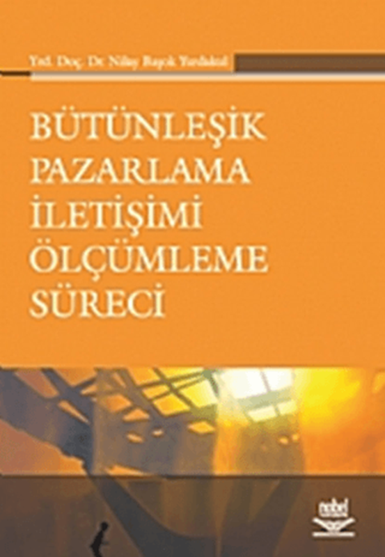 resm Bütünleşik Pazarlama İletişimi Ölçümleme Süreci