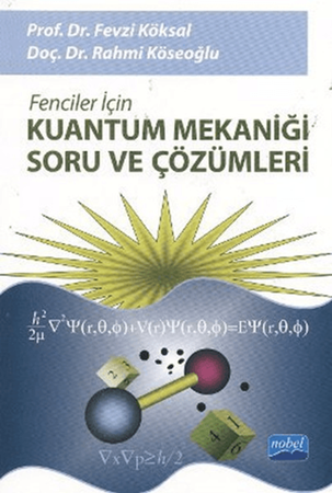 Resim Fenciler İçin Kuantum Mekaniği Soru ve Çözümleri