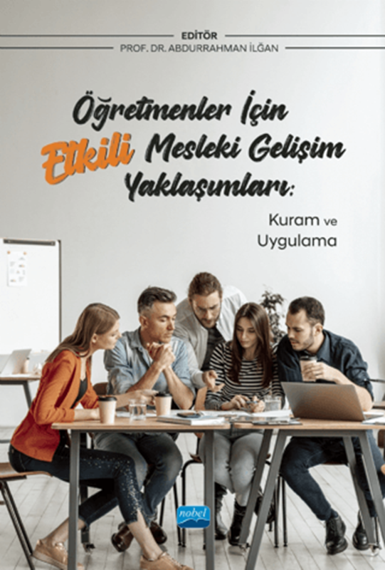 resm Öğretmenler İçin Etkili Mesleki Gelişim Yaklaşımları: Kuram ve Uygulama