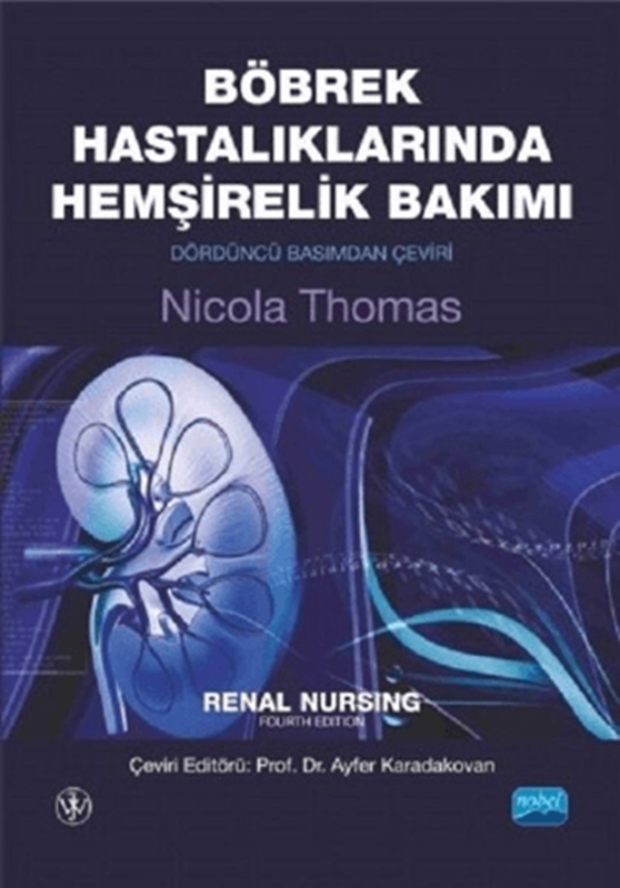 resm Böbrek Hastalıklarında Hemşirelik Bakımı